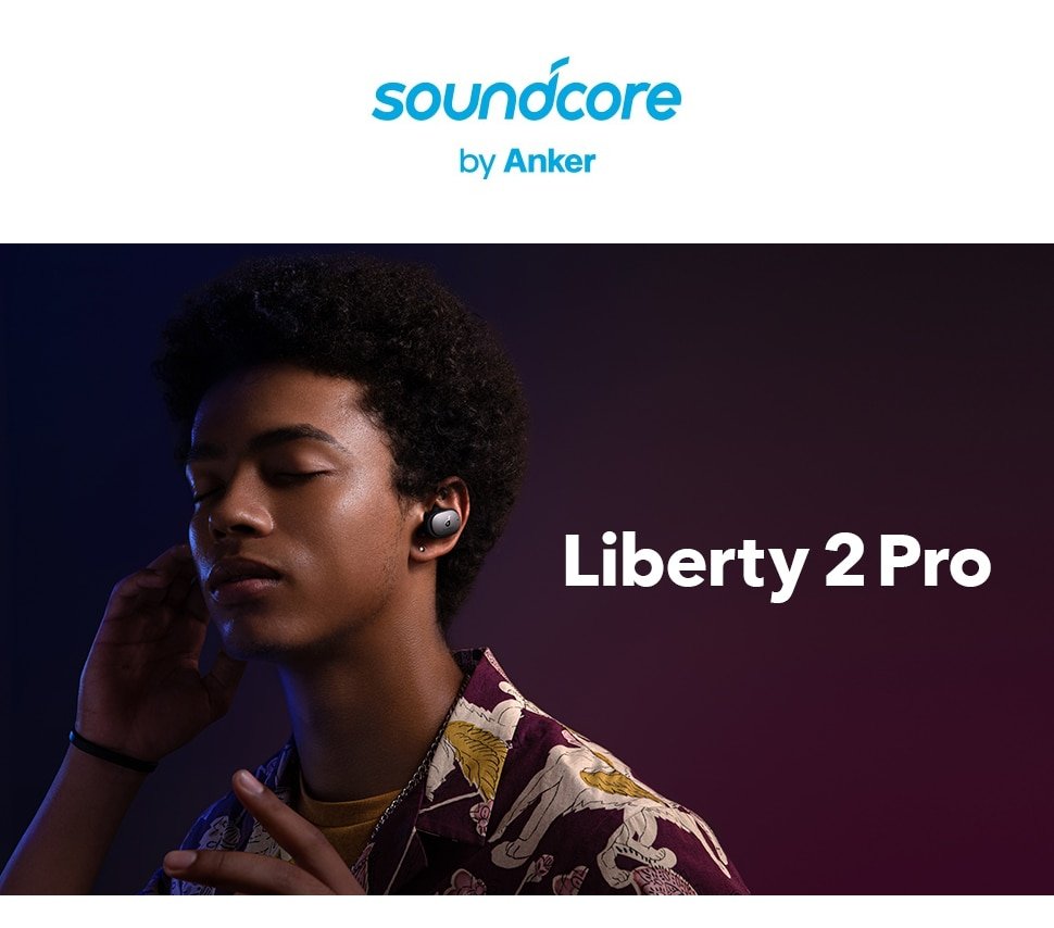 nker Soundcore Liberty 2 Pro TWS Bluetooth True Wireless Earphones 5 nker Soundcore Liberty 2 Pro TWS Bluetooth True Wireless Earphones 5